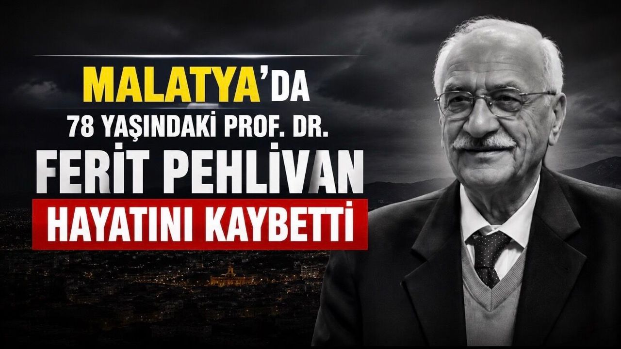 Prof. Dr. Ferit Pehlivan Hayatını Kaybetti