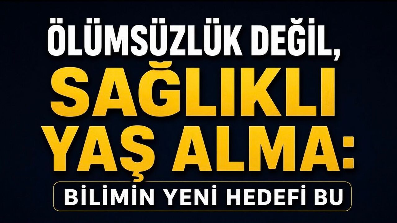 Yaşlanmak Kader mi? Bilim Genç Kalmanın Sınırlarını Yeniden Çiziyor