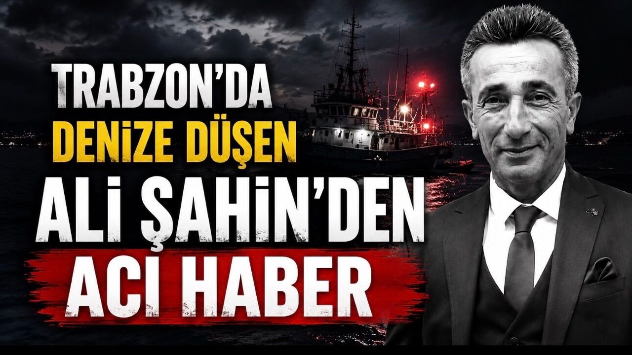 Trabzon’da Denizde Acı Olay: Balıkçı Teknesinden Düşen Ali Şahin Yaşamını Yitirdi