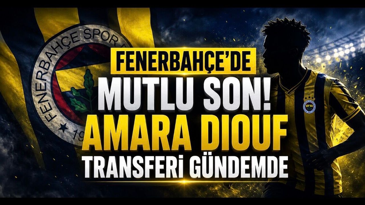 Fenerbahçe’de Amara Diouf transferi gündemde: 2030