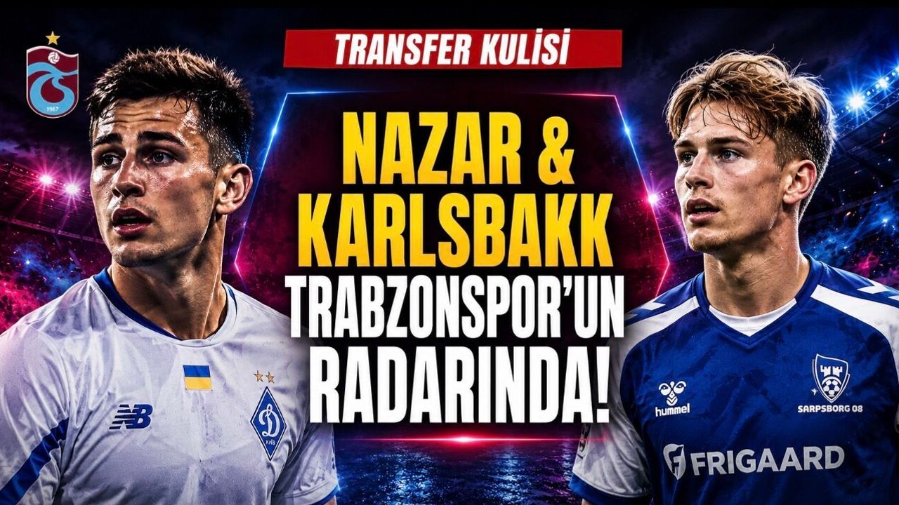 Trabzonspor’da Kanat ve Forvet Arayışı: Voloshyn ve Karlsbak