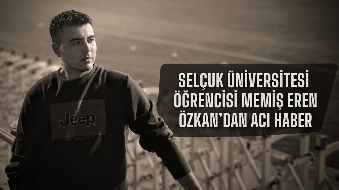 Selçuk Üniversitesi Öğrencisi Memiş Eren Özkan Tra…