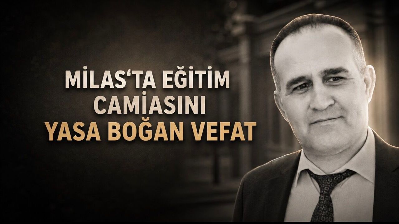Milas Merkez Ortaokulu Müdürü Erdal Ayaz Hayatını Kaybetti