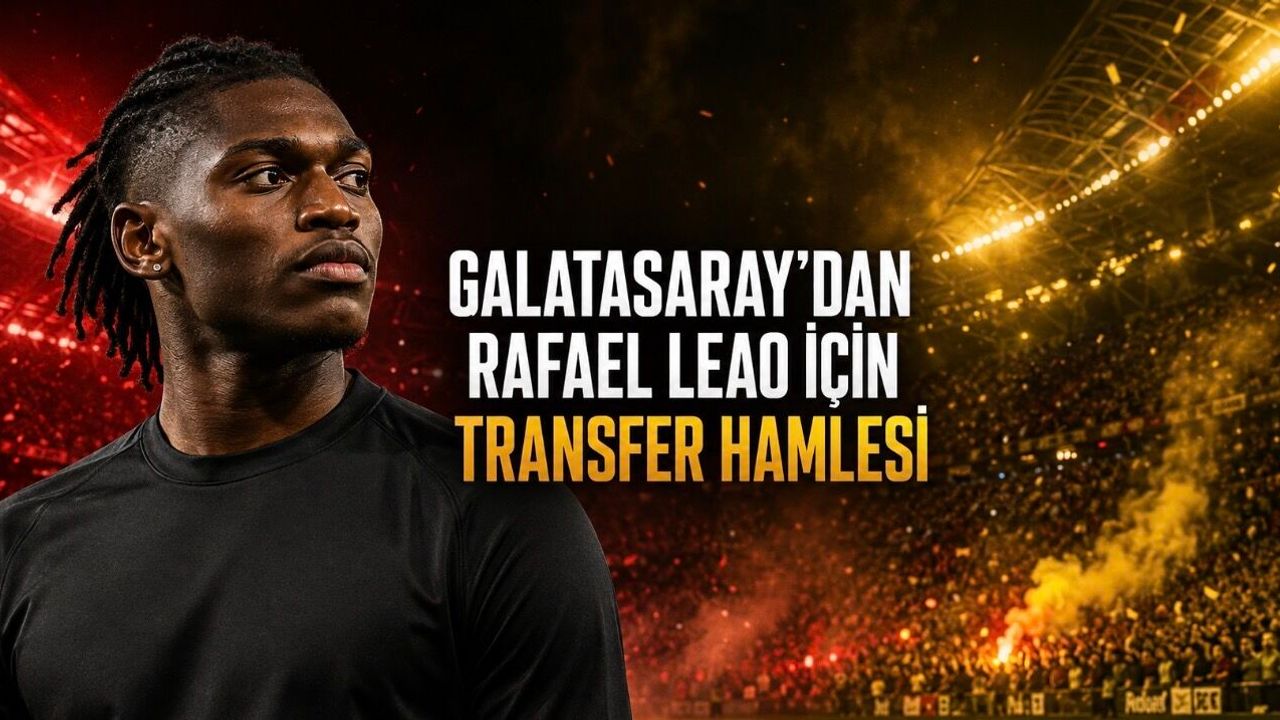 Galatasaray’dan Rafael Leao İçin Milan’a Transfer Baskısı