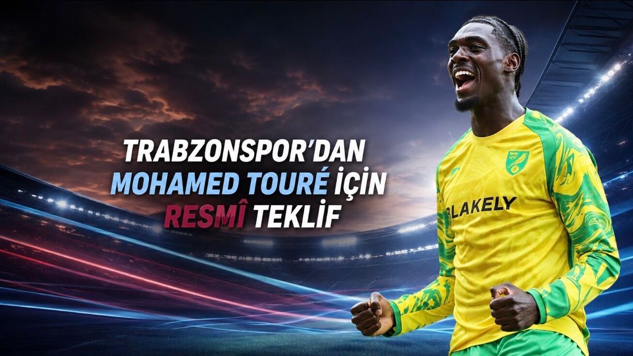 Trabzonspor’dan Mohamed Touré İçin Resmî Teklif! Norwich’e Transfer Baskısı