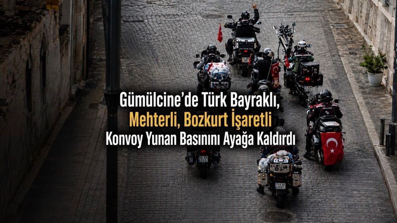 Türk Motosikletçilerin Yunanistan’dan Mehterli ve Bozkurtlu Geçişi Yunanistan’ı Şoke Etti