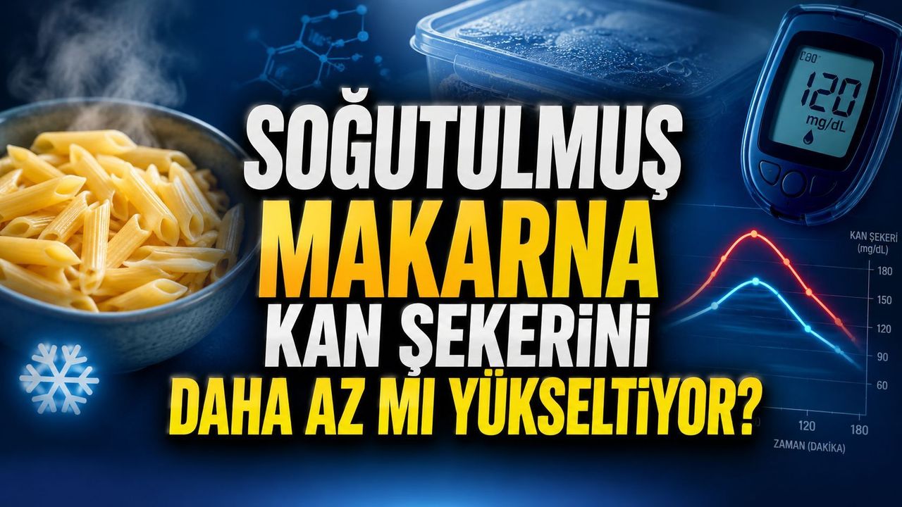 Makarnayı Pişirip Soğuttuktan Sonra Yemek Kan Şekerini Gerçekten Daha Az mı Yükseltiyor?
