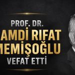 Prof. Dr. Hamdi Rıfat Memişoğlu hayatını kaybetti