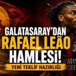 Galatasaray’dan Rafael Leão İçin Yeni Hamle! Teklif Yükseliyor
