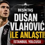 Dušan Vlahović İçin Geri Sayım! Beşiktaş’ta Kritik Saatler