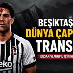Beşiktaş’tan dünya çapında transfer: Dusan Vlahovic için resmi açıklama
