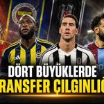 Dört Büyükler Avrupa’yı Salladı: İşte Galatasaray, Fenerbahçe, Beşiktaş ve Trabzonspor’un Transferleri