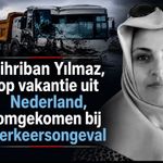 Mihriban Yılmaz, op vakantie uit Nederland, omgekomen bij verkeersongeval