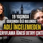 19 Yaşındaki Hukuk Öğrencisinin Ölümünde Zayıflama İlacı Detayı