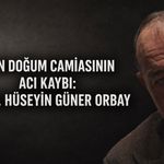 Kadın Doğum Camiasının Acı Kaybı: Op. Dr. Hüseyin Güner Orbay Vefat Etti