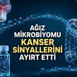Basit Bir Ağız Çalkalama Testi Mide ve Bağırsak Kanserlerinin İzini Sürebilir