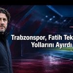 Trabzonspor, Fatih Tekke ile Yollarını Ayırdı