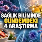 Candida auris’ten D Vitaminine: Sağlık Biliminde Gündemdeki 4 Araştırma