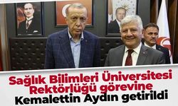 Sağlık Bilimleri Üniversitesi Rektörlüğü görevine Kemalettin Aydın getirildi
