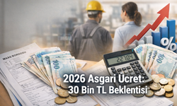 2026 Asgari Ücret İçin Kritik Tahmin: “27–30 Bin TL Aralığı Masada