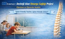Erasmus+ desteği alan omurga sağlığı projesi: Öğretmen ve öğrenciler hedefte