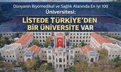 Dünyanın Biyomedikal Ve Sağlık Alanında En İyi 100 Üniversitesi: Listede Türkiye’den Bir Üniversite Var