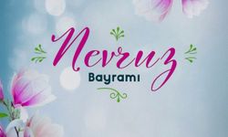 En Güzel Nevruz Mesajları 2026: Kısa ve Anlamlı Sözler