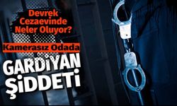Devrek Cezaevinde Şok İddia: “10 Gardiyan Mahkuma Saldırdı”