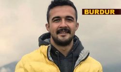 Burdur’da 27 Yaşındaki Uğurcan Topçu Hayatını Kaybetti