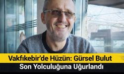 Vakfıkebir’de Hüzün: Gürsel Bulut Son Yolculuğuna Uğurlandı
