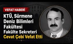 KTÜ’de Acı Kayıp: Fakülte Sekreteri Cevat Çebi Hayatını Kaybetti