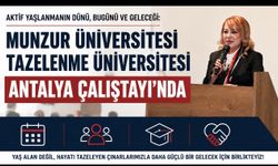 Munzur Üniversitesi Tazelenme Üniversitesi Antalya Çalıştayı’nda Yer Aldı