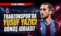 Trabzonspor’da Yusuf Yazıcı Sesleri! Dönüş İddiası Yeniden Gündemde