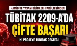 SBÜ Hamidiye Yaşam Bilimleri Fakültesinden TÜBİTAK 2209-A Başarısı