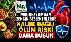 Magnezyumdan Zengin Beslenenlerde Kalbe Bağlı Ölüm Riski Daha Düşük
