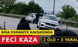 Biga Osmaniye Kavşağında Feci Kaza: 2 Ölü, 3 Yaralı