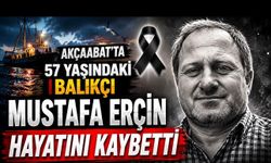 Akçaabatlı Balıkçı Mustafa Erçin Orkinos Avında Hayatını Kaybetti