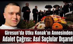 Giresun’da Utku Konak’ın Annesinden Mezar Başında Adalet Çağrısı: “Asıl Suçlular Dışarıda”