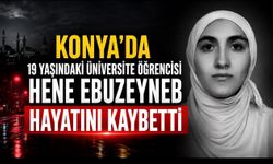 Konya’da Üniversite Öğrencisi Hene Ebuzeyneb Çalıştığı Kafede Ölü Bulundu