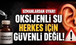 Kulak Temizliğinde Oksijenli Su Uyarısı: Herkes İçin Güvenli Değil