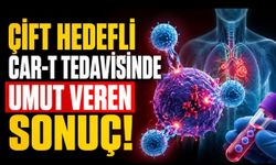 İki Hedefli CAR-T Tedavisinde Dikkat Çeken Sonuç: Lenfomada Yeni Veriler Umut Verdi