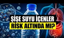 Şişe Suyu İçenler Risk Altında mı? Mikroplastik Endişesi Büyüyor
