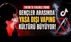 TikTok’ta Tehlikeli Trend: Gençler Arasında Yasa Dışı Elektronik Sigara Kültürü Büyüyor