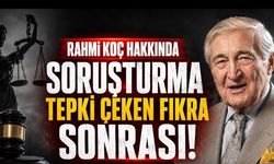 Rahmi Koç Özür Diledi: Tepki Çeken Fıkra Sonrası Savcılık Harekete Geçti