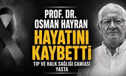 Prof. Dr. Osman Hayran Hayatını Kaybetti