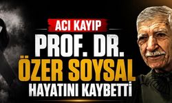 Ankara Üniversitesi’nin Acı Kaybı: Prof. Dr. Özer Soysal Hayatını Kaybetti