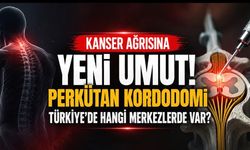 Perkütan Kordotomi Nedir, Türkiye’de Hangi Merkezlerde Yapılıyor?