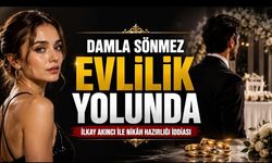 Damla Sönmez evlilik hazırlığı iddiasıyla gündemde