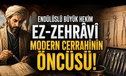 Ebü’l-Kasım ez-Zehrâvî (Abu al-Qasim al-Zahrawi): Cerrahiyi Bilimsel Bir Disipline Dönüştüren Endülüslü Hekim