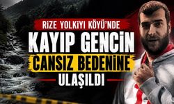 Çamlıhemşin’de Günlerdir Aranan Volkan Civelekoğlu’ndan Acı Haber